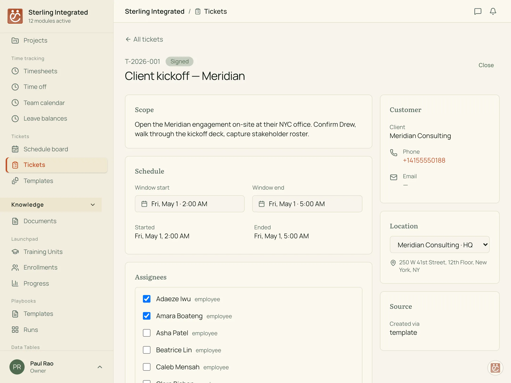 Tickets — a signed client-kickoff ticket for Meridian Consulting, with assignees and schedule.